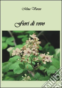 Fiori di rovo