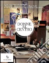 Donne al centro libro