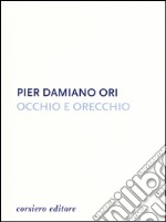 Occhio e orecchio libro