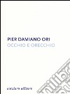 Occhio e orecchio libro