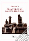 Grammatica del dialetto reggiano libro