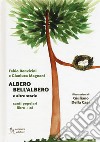 Albero bell'albero e altre storie. Con CD-Audio libro