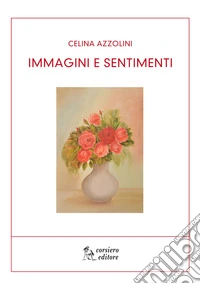 Immagini e sentimenti