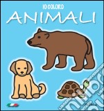 Io coloro animali. Ediz. illustrata libro