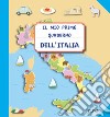 Il mio primo quaderno dell'Italia libro