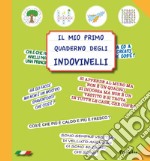 Il mio primo quaderno degli indovinelli libro