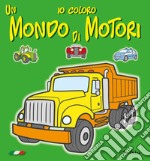 Io coloro un mondo di motori 2.0 libro