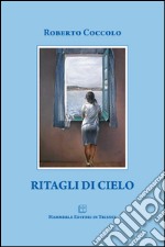 Ritagli di cielo