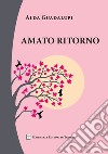 Amato ritorno libro