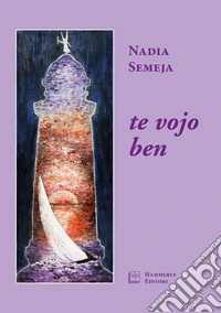 Te vojo ben