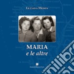 Maria e le altre