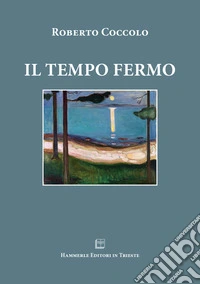 Il tempo fermo