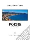 Poesie. Raccolta completa libro di Pasino Angelo Piero