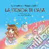 La strada di casa. Le avventure di Emma e Gattino. Ediz. illustrata libro di Martelli Matteo