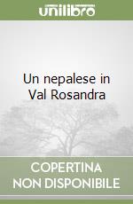 Un nepalese in Val Rosandra libro