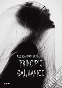 Principio galvanico libro