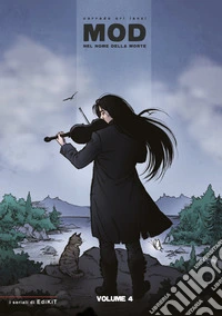 Mod. Nel nome della morte. Vol. 4 libro