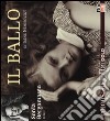 Il ballo letto da Sonia Bergamasco. Audiolibro. CD Audio formato MP3. Ediz. integrale libro