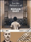La vita davanti a sé letto da Marco D'Amore. Audiolibro. CD Audio formato MP3  di Gary Romain