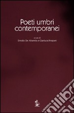 Poeti umbri contemporanei libro