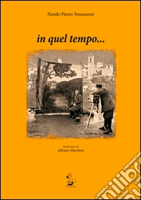 In quel tempo...