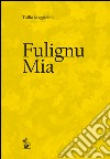 Fulignu mia libro