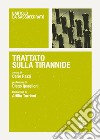 Trattato sulla tirannide. Testo latino a fronte libro