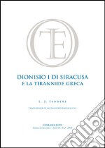 Dionisio I di Siracusa e la tirannide greca