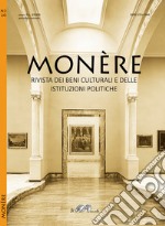 Monère. Rivista dei beni culturali e delle istituzioni politiche (2020). Vol. 2 libro