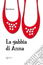 La gabbia di Anna