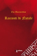 Racconti di Natale libro