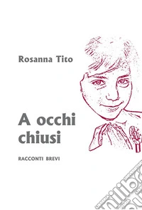 A occhi chiusi