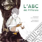 L'ABC del Pifferaio libro