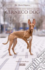 Considerations and notes on the Cirneco Dog