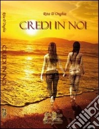 Credi in noi