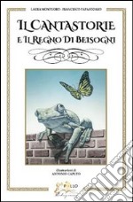 Il cantastorie e il regno dei Beisogni