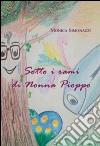 Sotto i rami di Nonna Pioppo libro