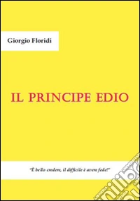Il principe e Dio