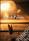 Voli di falene libro