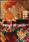 Petali di stelle libro