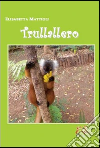 Trullallero