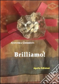 Brilliamo!
