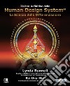 Il libro definitivo dello Human Design System libro