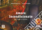 Amore incondizionato. Nel regno di fatalia libro