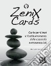 Zenix Cards. Carte per il test e l'addestramento delle capacità sensoriali. Con 25 Carte libro