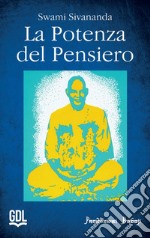 La potenza del pensiero libro