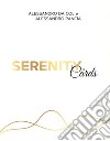Serenity Cards. Con 56 Carte libro