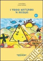 I viaggi misteriosi di Nicolas libro