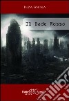 Il dado rosso libro