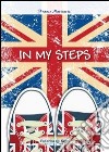 In my steps libro di Martinotti Franca